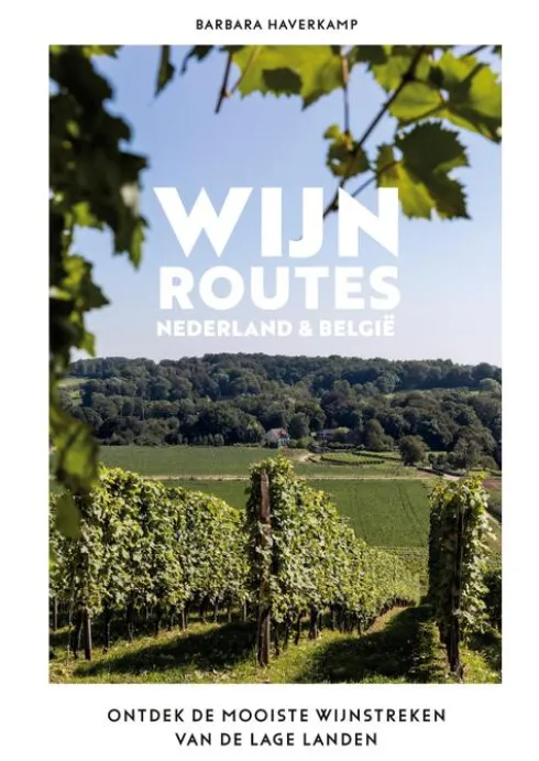 Wijnroutes Nederland en België eBook