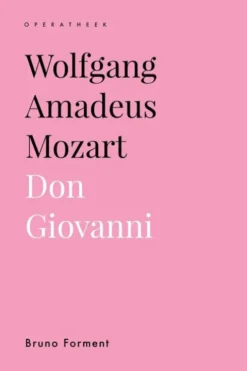 Wolfgang Amadeus Mozart. Don Giovanni eBook