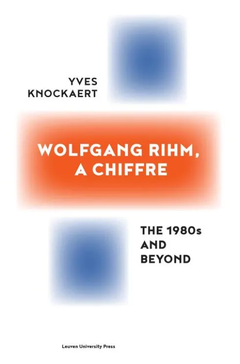 Wolfgang Rihm, a Chiffre eBook