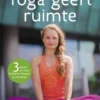 Yoga geeft ruimte eBook