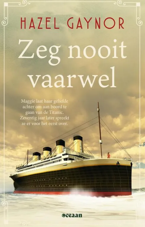 Zeg nooit vaarwel eBook