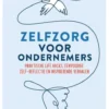 Zelfzorg voor ondernemers eBook