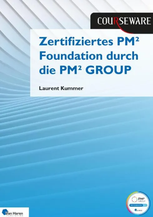 Zertifiziertes PM² Foundation durch die PM² GROUP eBook