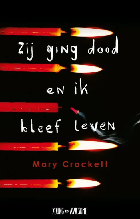 Zij ging dood en ik bleef leven eBook