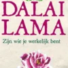 Zijn wie je werkelijk bent eBook