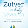 Zuiver en heilig bewaren eBook