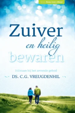 Zuiver en heilig bewaren eBook